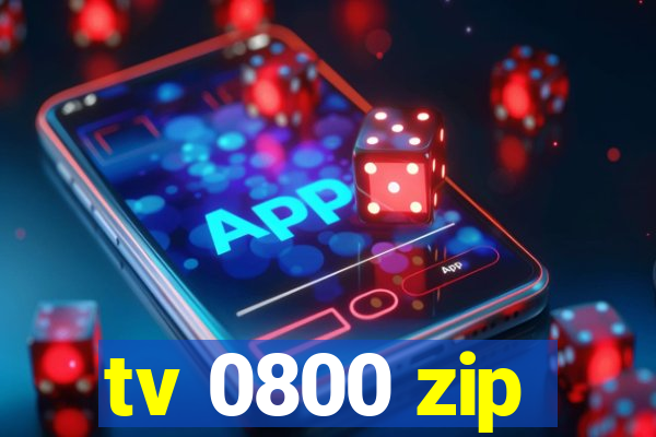 tv 0800 zip